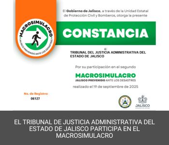 El Tribunal de Justicia Administrativa participa en el Macrosimulacro